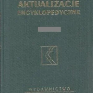 Oferta Aktualizacje encyklopedyczne - suplement do Wielkiej Ilustrowanej Encyklopedii Powszechnej wydawnictwa Gutenberga: Życie