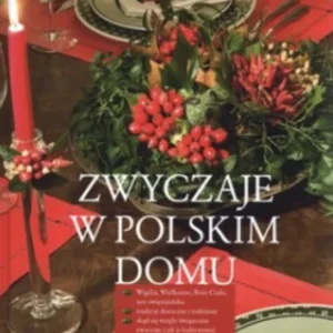 Zwyczaje w polskim domu /6789/ Tylko dziś