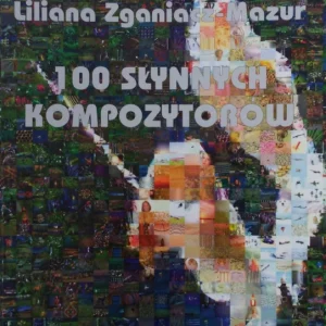 100 słynnych kompozytorów /176/ Nowy