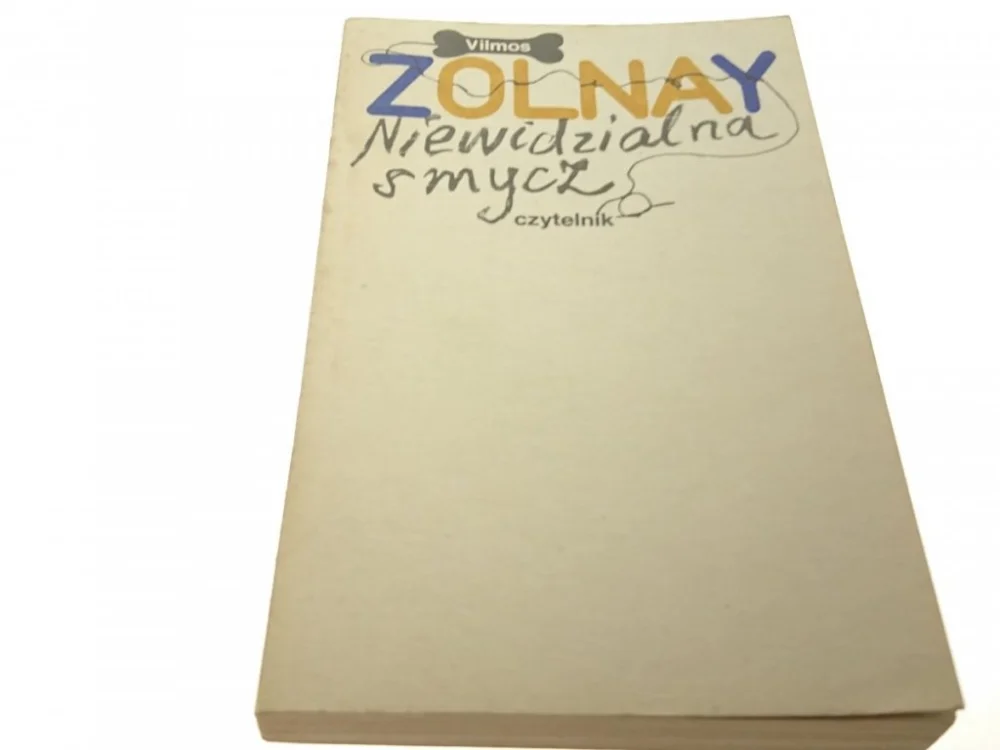 NIEWIDZIALNA SMYCZ - Vilmos Zolnay (1982) Wyjątkowa oferta