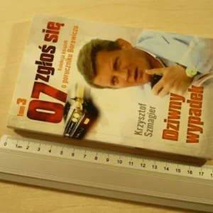 07 ZGŁOŚ SIĘ TOM 3 DZIWNY WYPADEK - K. Szmagier Nie przegap