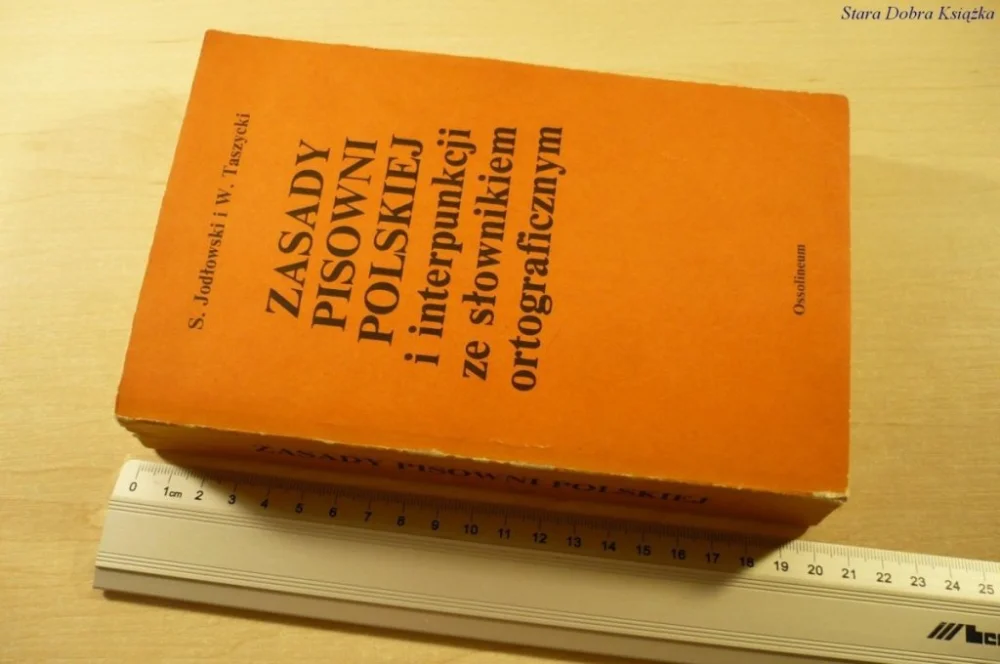 Ograniczona ilość ZASADY PISOWNI POLSKIEJ - Jodłowski, Taszycki 1986