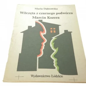 Łatwy zwrot WILCZĘTA Z CZARNEGO PODWÓRZA; MARCIN KOZERA (1985)