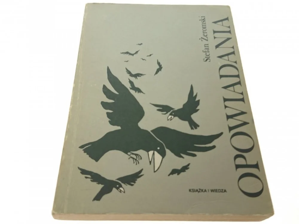 OPOWIADANIA - Stefan Żeromski (1981) Bezpieczne zakupy