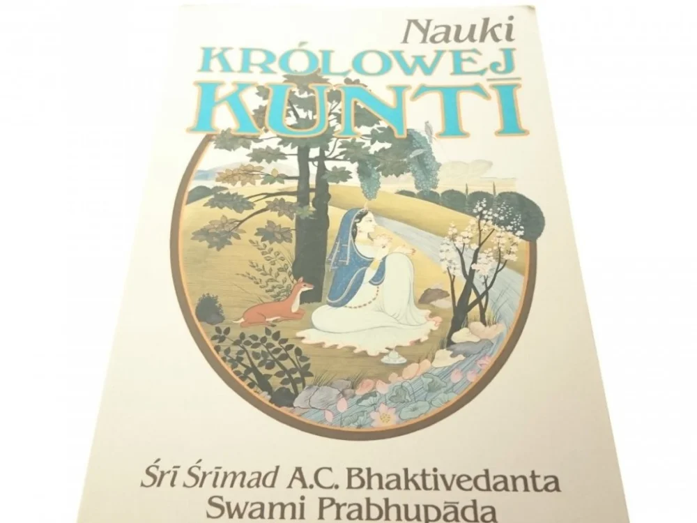 Bestseller NAUKI KRÓLOWEJ KUNTI - Śri Śrimad (1992)