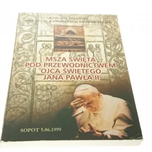 MSZA ŚWIĘTA POD PRZEWODNICTWEM OJCA ŚWIĘTEGO JP II Zniżka