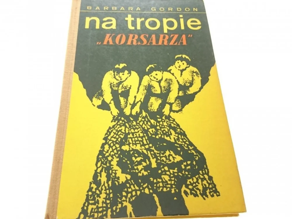 NA TROPIE 'KORSARZA' - Barbara Gordon (II 1973) Dodaj do koszyka