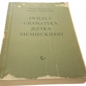 ZWIĘZŁA GRAMATYKA JĘZYKA NIEMIECKIEGO - Dewitzowa Wyjątkowa oferta