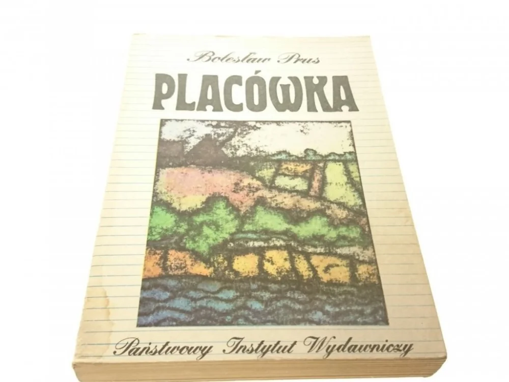 Zniżka PLACÓWKA - Bolesław Prus (Wydanie XX 1983)