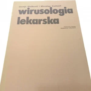 Ograniczona ilość WIRUSOLOGIA LEKARSKA - Blaśković, Kańtoch (1982)