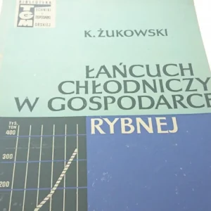 ŁAŃCUCH CHŁODNICZY W GOSPODARCE RYBNEJ (1969) Zniżka