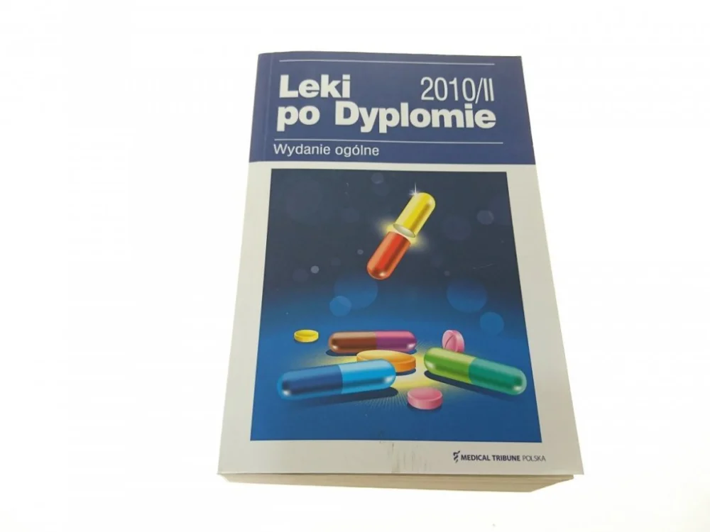 Nie przegap LEKI PO DYPLOMIE 2010/II WYDANIE OGÓLNE