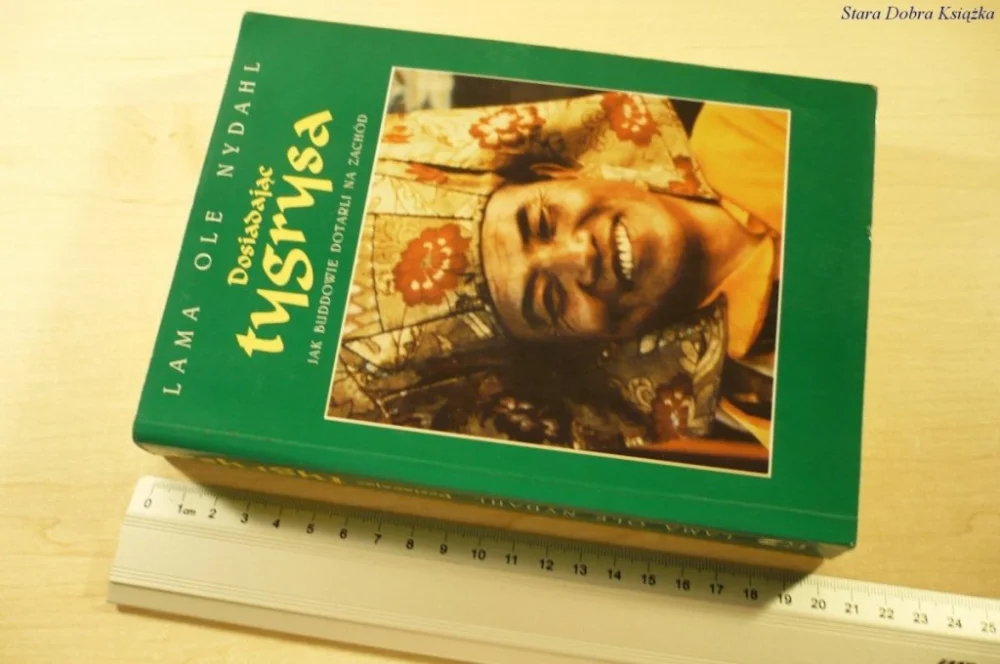 Oferta limitowana DOSIADAJĄC TYGRYSA - Lama Ole NyDahl (1994)