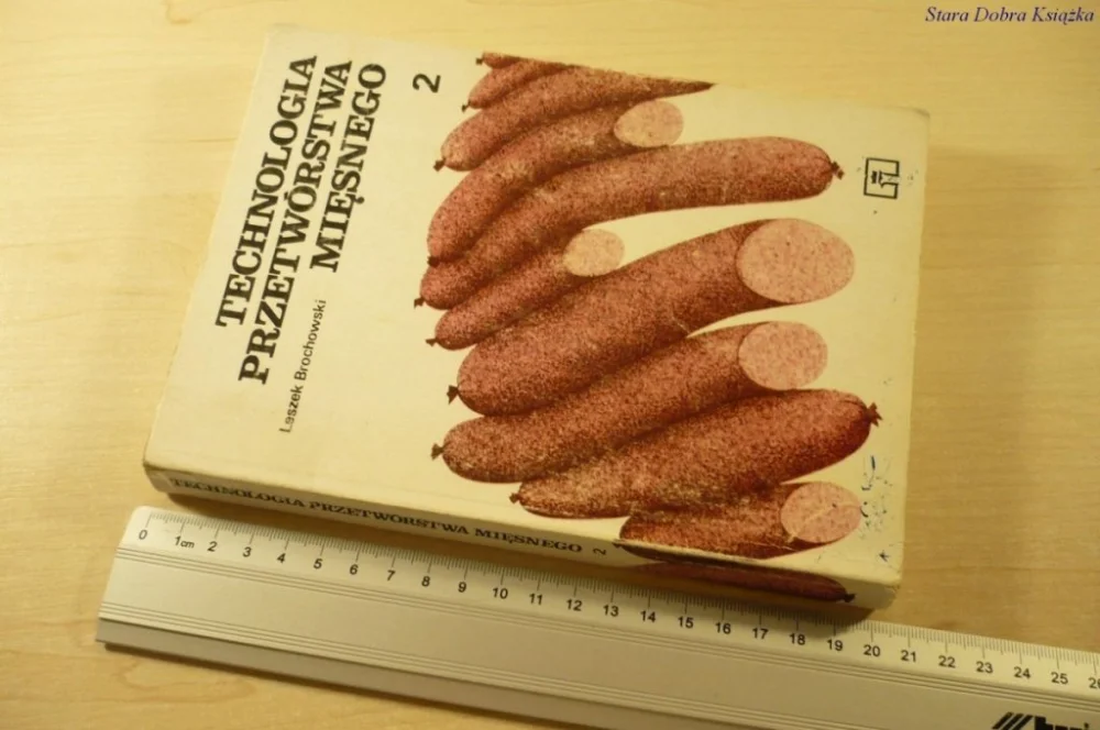 Popularny TECHNOLOGIA PRZETWÓRSTWA MIĘSNEGO 2 - Brochowski