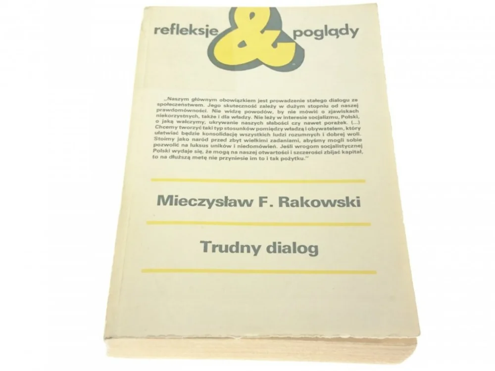 Hit sprzedaży TRUDNY DIALOG - Mieczysław F. Rakowski (1983)