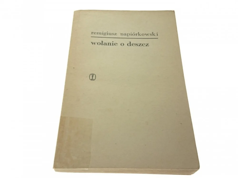 WOŁANIE O DESZCZ - Remigiusz Napiórkowski (1966) Okazja