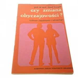 CZY ZMIANA OBYCZAJOWOŚCI? - Józef Towpik (1970) Oferta