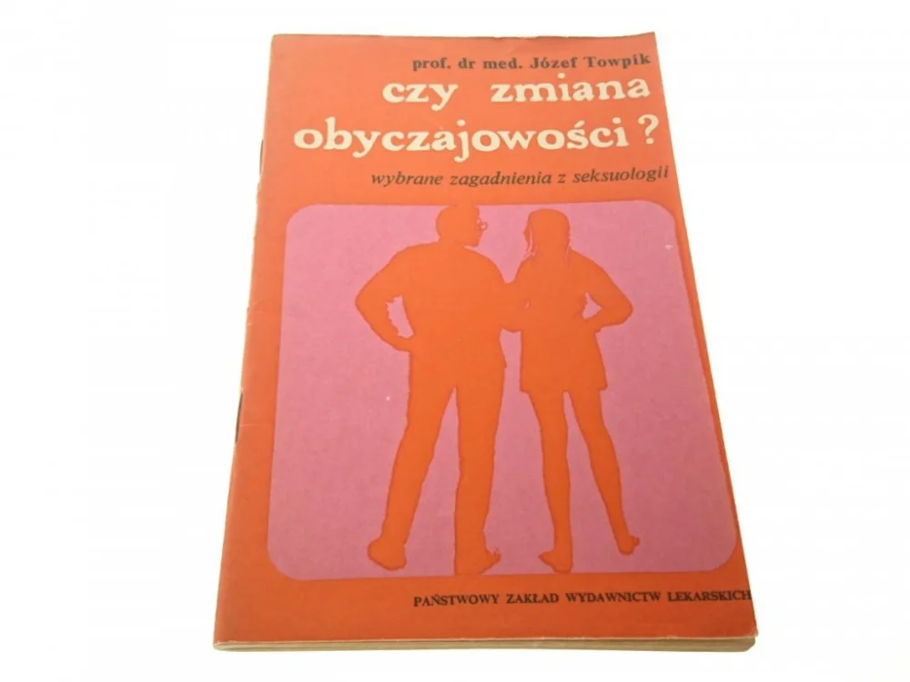 CZY ZMIANA OBYCZAJOWOŚCI? - Józef Towpik (1970) Oferta