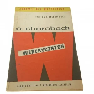 O CHOROBACH WENERYCZNYCH - Prof. Dr T. Stępniewski Premium