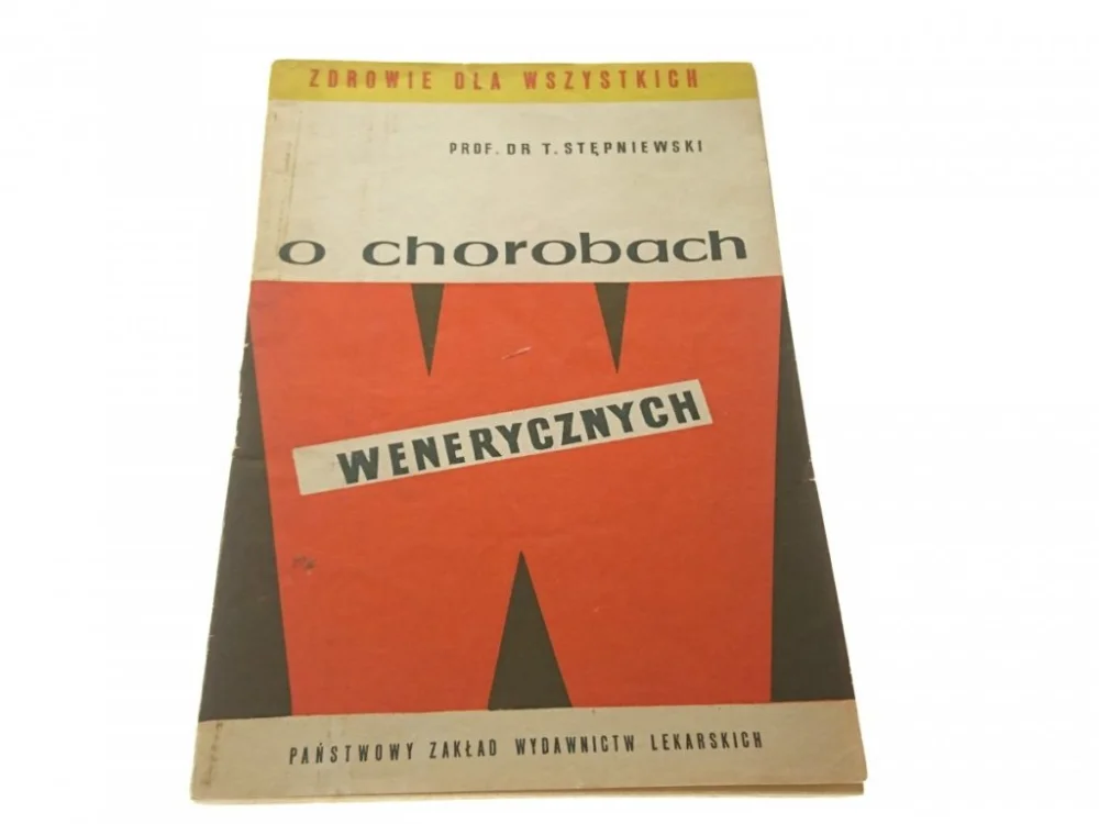 O CHOROBACH WENERYCZNYCH - Prof. Dr T. Stępniewski Premium