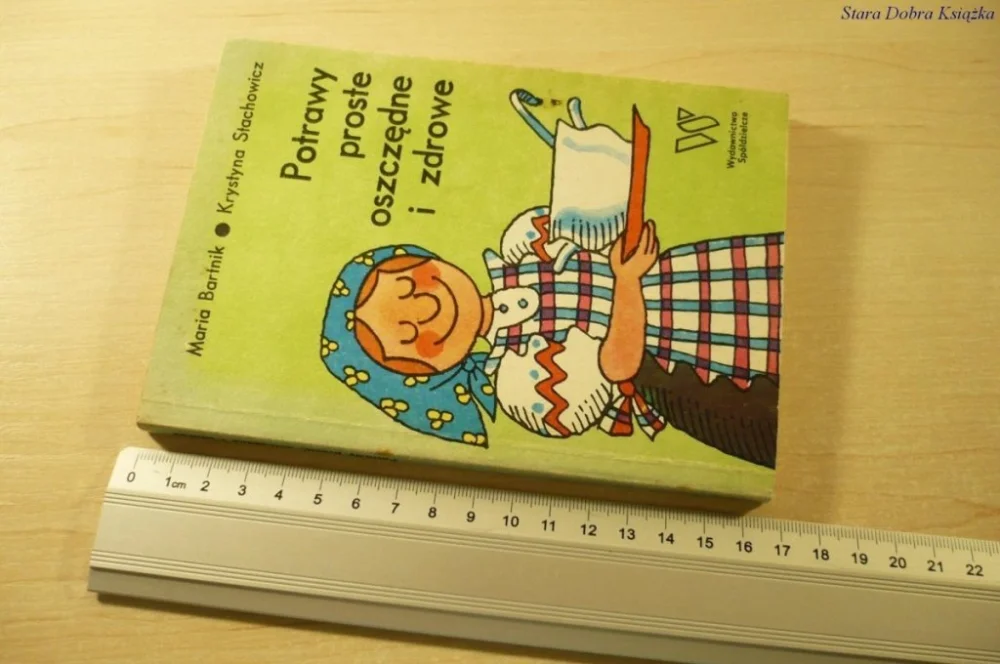 POTRAWY PROSTE OSZCZĘDNE I ZDROWE - Bartnik (1984) Tani