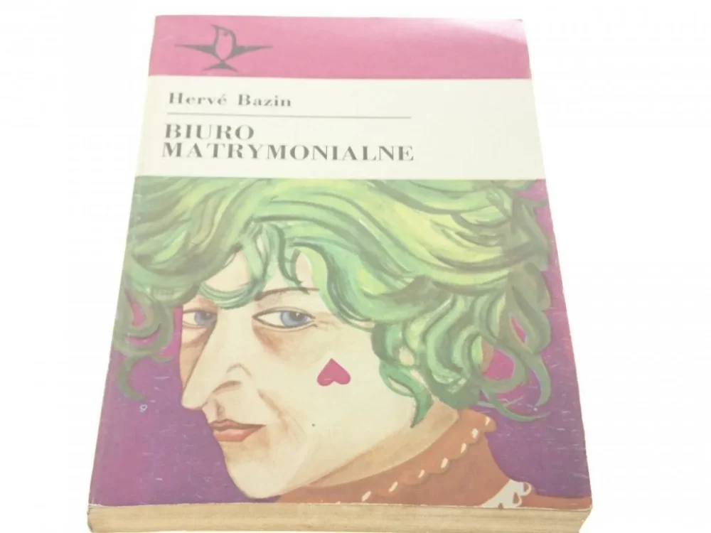 BIURO MATRYMONIALNE - Herve Bazin (1985) Nowy