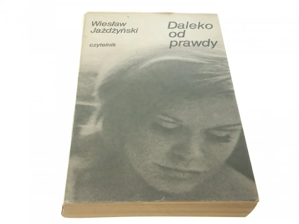 DALEKO OD PRAWDY - Wiesław Jażdżyński (1981) Zamów teraz