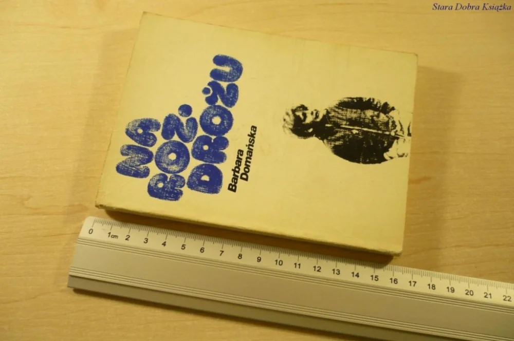 Zamów teraz NA ROZDROŻU - Barbara Domańska (1976)