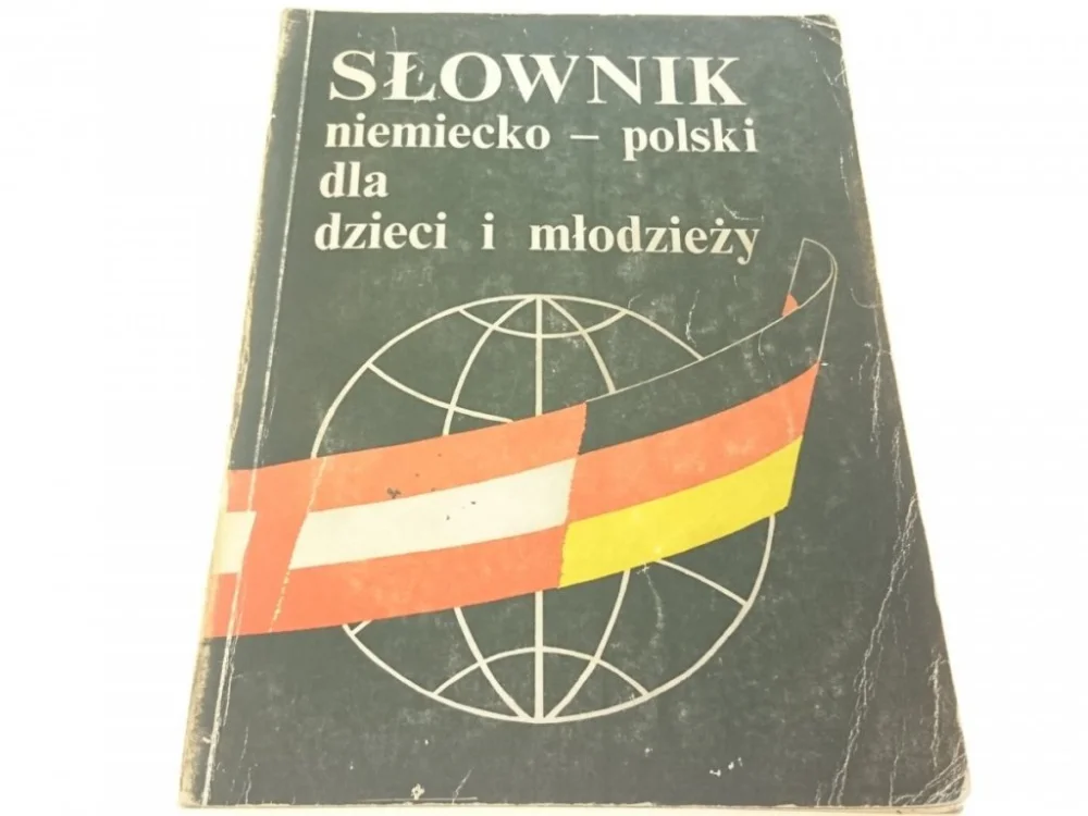 SŁOWNIK NIEMIECKO-POLSKI DLA DZIECI I MŁODZIEŻY Ograniczona ilość
