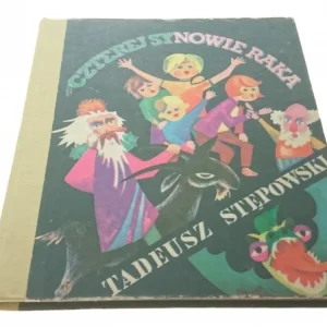 Ostatnia szansa CZTEREJ SYNOWIE RAKA - Tadeusz Stępowski (3 1976)