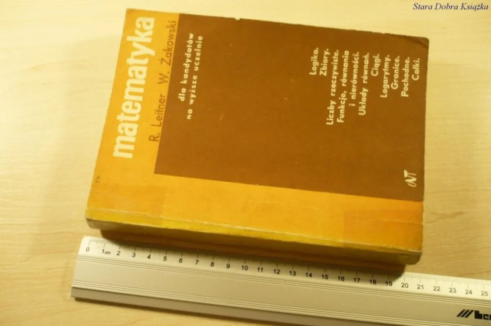 Ekspresowa dostawa MATEMATYKA CZĘŚĆ I - Leitner, Żakowski (VIII 1972)