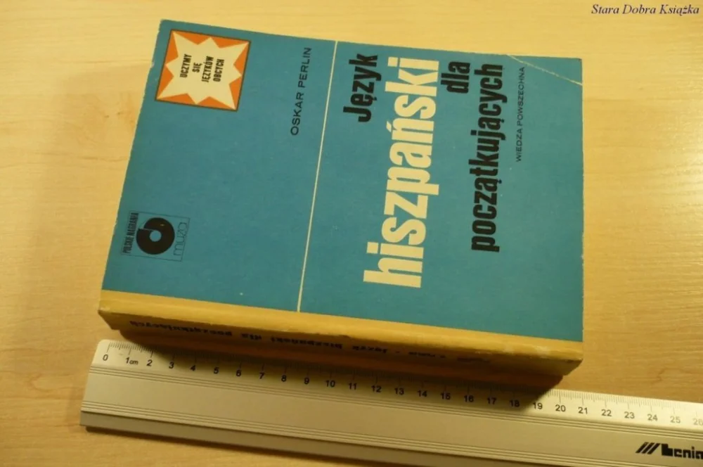 JĘZYK HISZPAŃSKI DLA POCZĄTKUJĄCYCH - Oskar Perlin Cena promocyjna