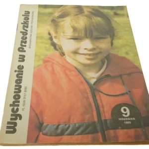 Szybka dostawa WYCHOWANIE W PRZEDSZKOLU NR. 9 WRZESIEŃ 1985