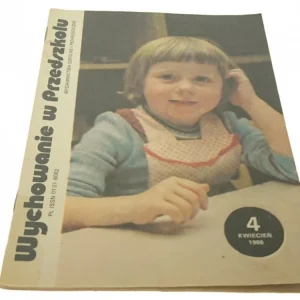 Nie przegap WYCHOWANIE W PRZEDSZKOLU NR. 4 KWIECIEŃ 1986
