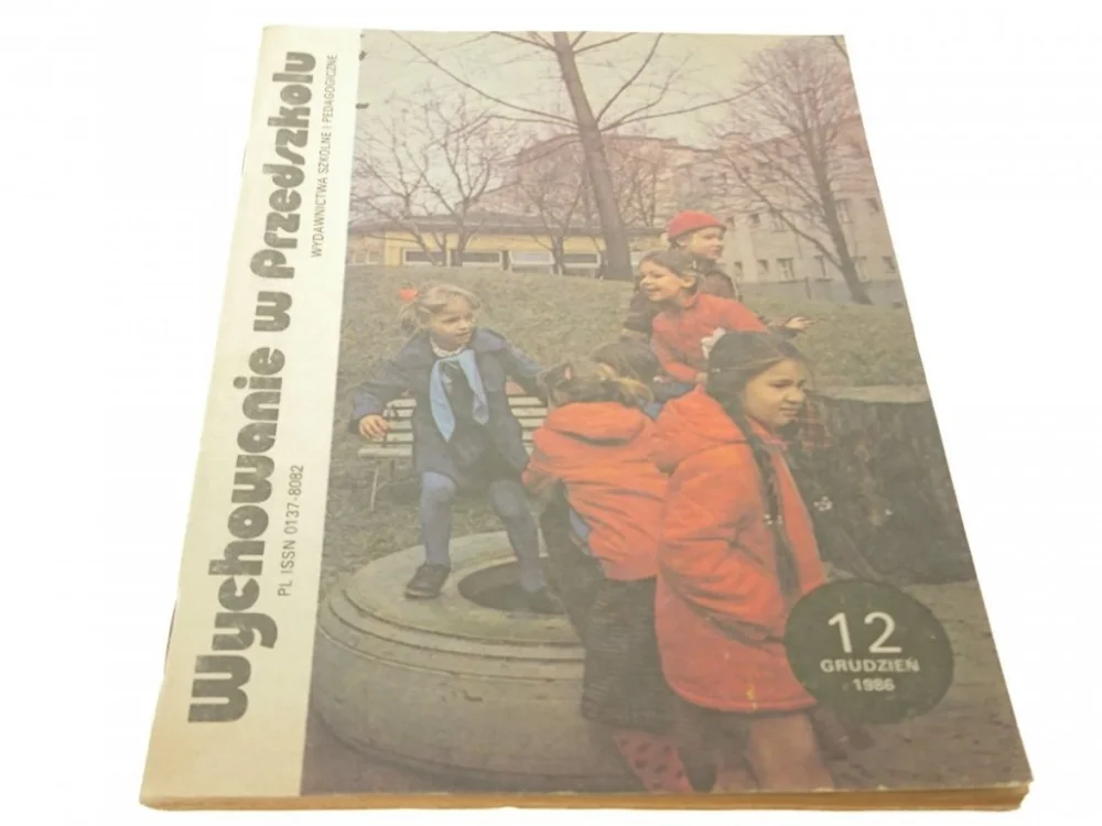 Hit cenowy WYCHOWANIE W PRZEDSZKOLU NR. 12 GRUDZIEŃ 1986