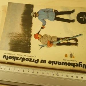 WYCHOWANIE W PRZEDSZKOLU NR. 1 STYCZEŃ 1985 Łatwy zwrot