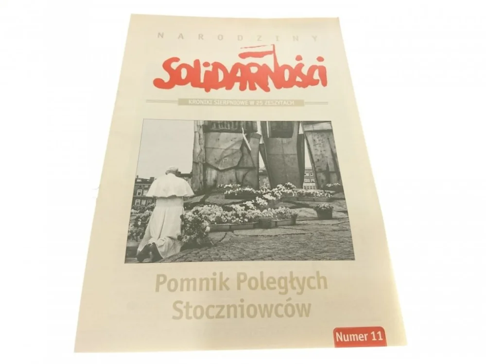 Cena promocyjna NARODZINY SOLIDARNOŚCI NR 11 POMNIK POLEGŁYCH
