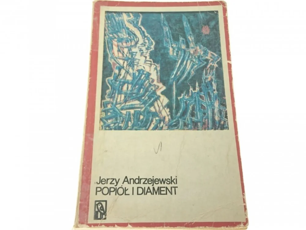 Tylko dziś POPIÓŁ I DIAMENT - Jerzy Andrzejewski (XX 1972)