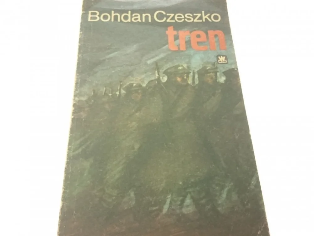 TREN - Bohdan Czeszko (Wydanie IV 1985) Oferta limitowana
