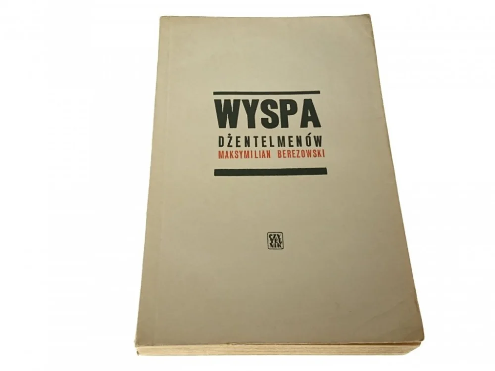 WYSPA DŻENTELMENÓW - Maksymilian Berezowski (1968) Taniej