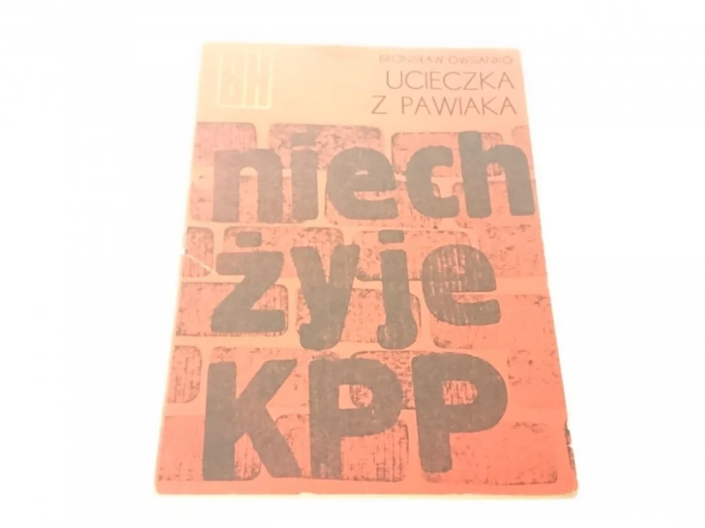 UCIECZKA Z PAWIAKA - Bronisław Owsianko (II 1977) Nowy