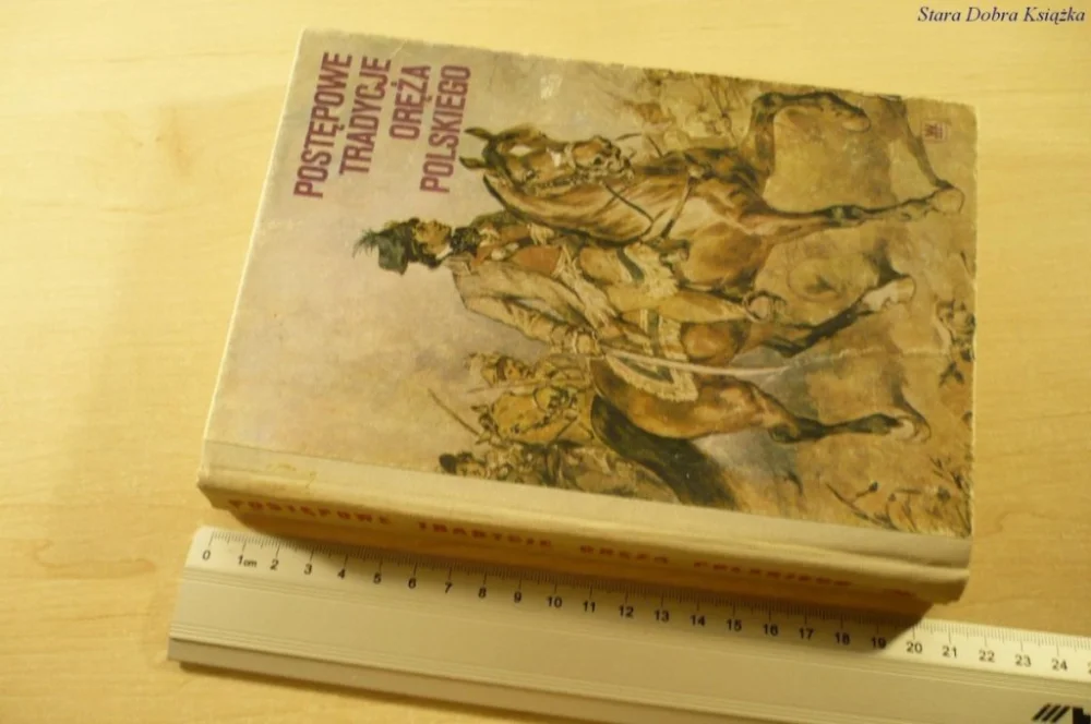 POSTĘPOWE TRADYCJE ORĘŻA POLSKIEGO (1986) Kup teraz