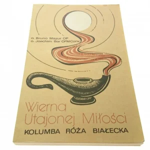 WIERNA UTAJONEJ MIŁOŚCI - O. Bruno Mazur OP (1989) Ekspresowa dostawa