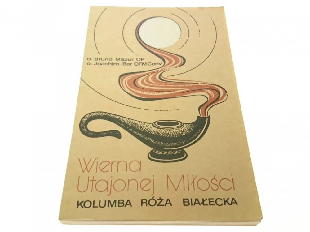 WIERNA UTAJONEJ MIŁOŚCI - O. Bruno Mazur OP (1989) Ekspresowa dostawa