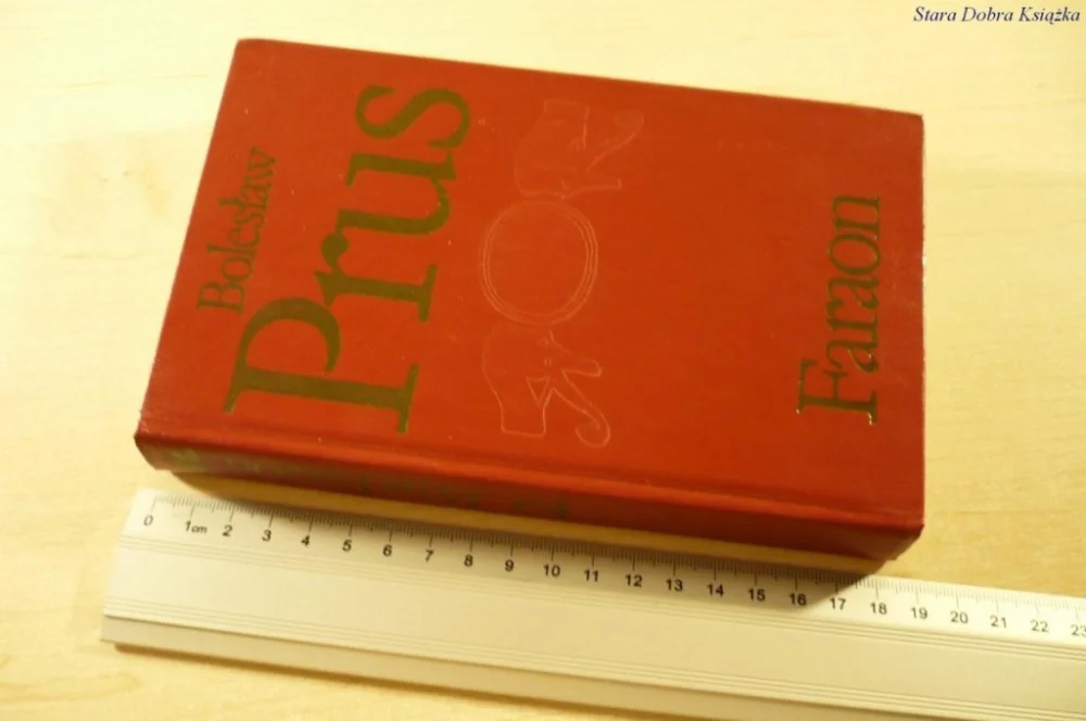 FARAON TOM 2 - Bolesław Prus (Wydanie XXII 1974) Dodaj do koszyka