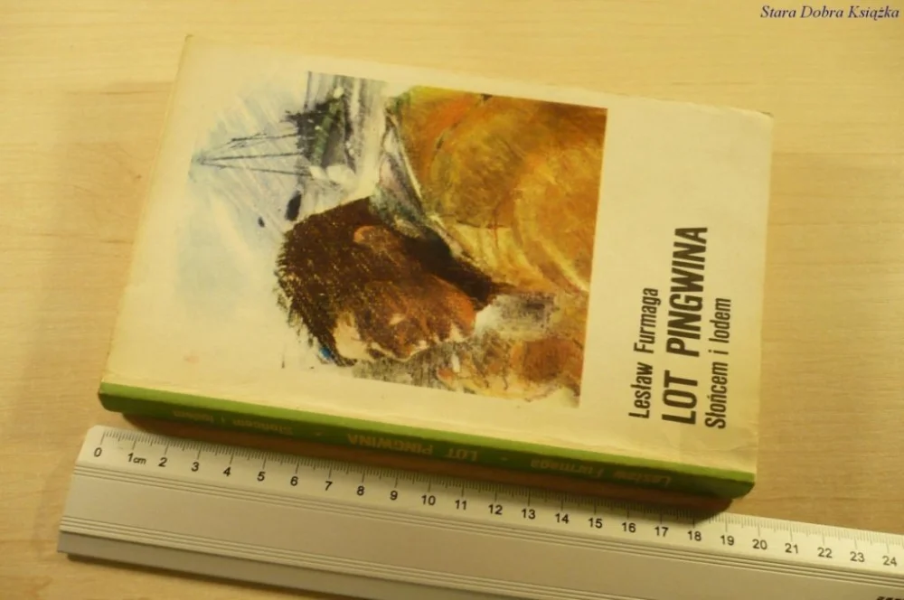 LOT PINGWINA. SŁOŃCEM I LODEM - Lesław Furmaga '83 Premium