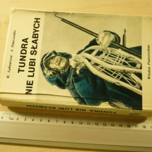 TUNDRA NIE LUBI SŁABYCH - W. Lubowcew (1974) Ostatnia szansa