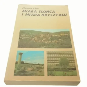 Bezpieczne zakupy MIARA SŁOŃCA I MIARA KRYSZTAŁU - Z. Klejn (1979)