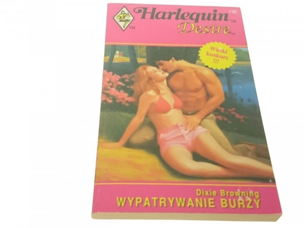 Tylko dziś WYPATRYWANIE BURZY - Dixie Browning (1992)