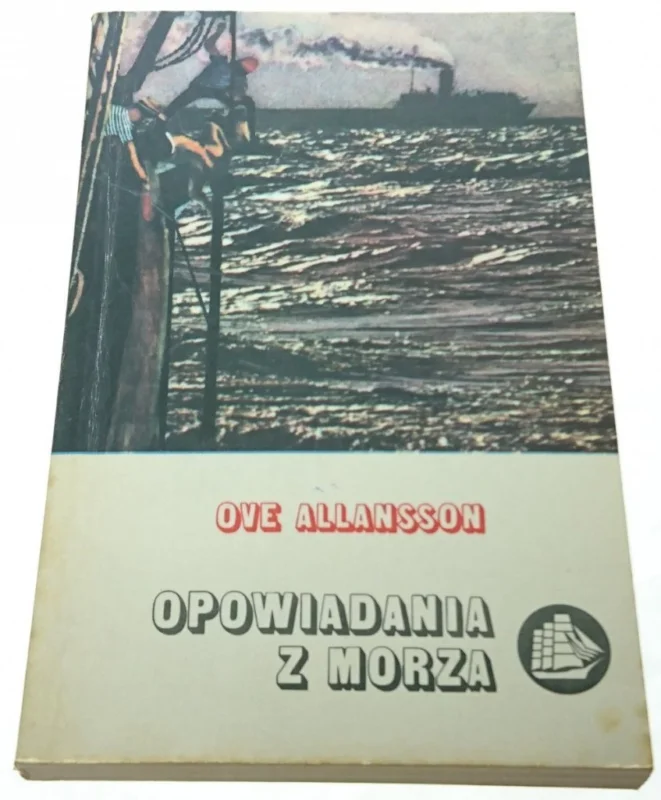 Najlepsza cena OPOWIADANIA Z MORZA - Ove Allansson (1979)
